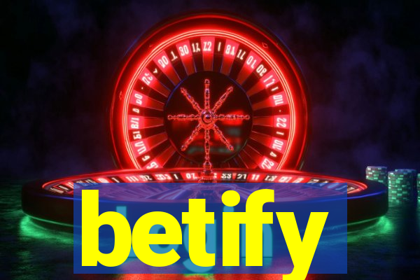 betify