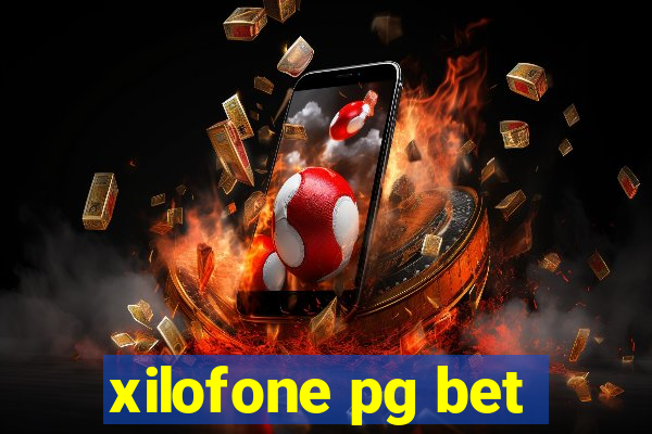 xilofone pg bet