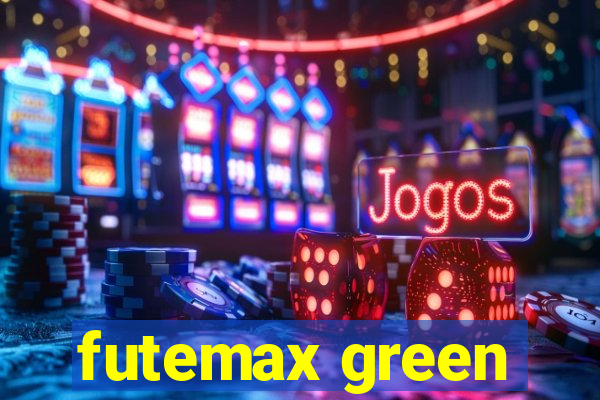 futemax green