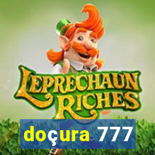 doçura 777