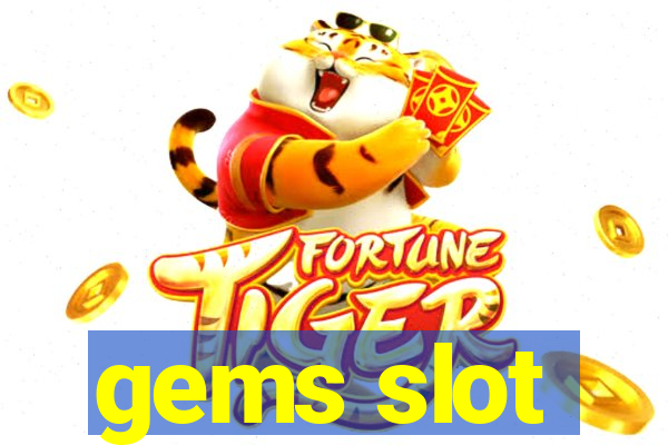 gems slot