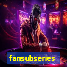 fansubseries