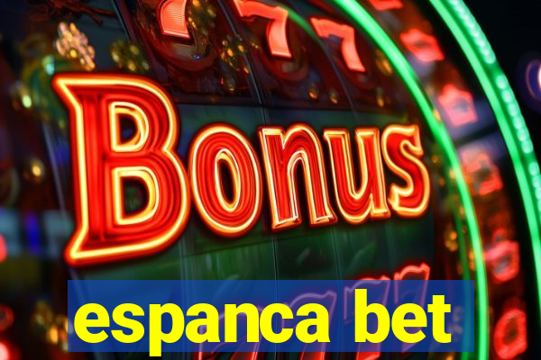 espanca bet