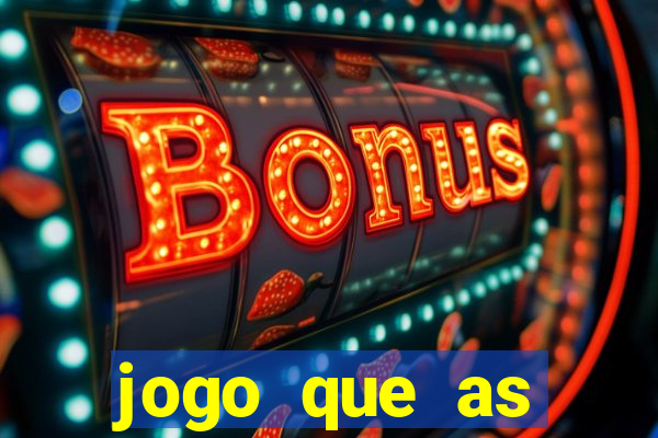 jogo que as pessoas est?o ganhando dinheiro