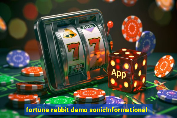 fortune rabbit demo sonicInformational