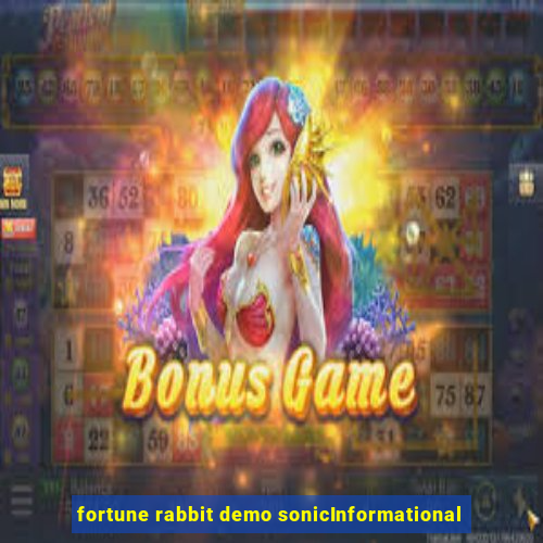 fortune rabbit demo sonicInformational