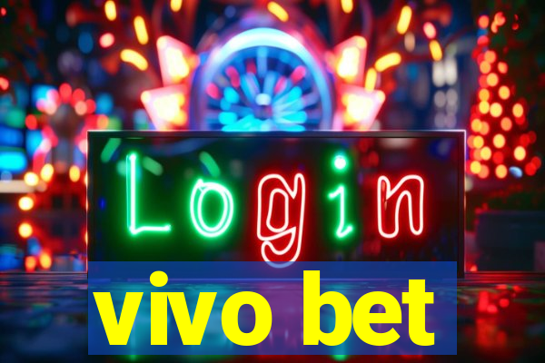 vivo bet