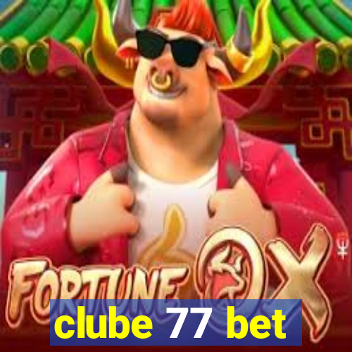 clube 77 bet