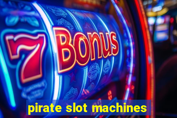 pirate slot machines