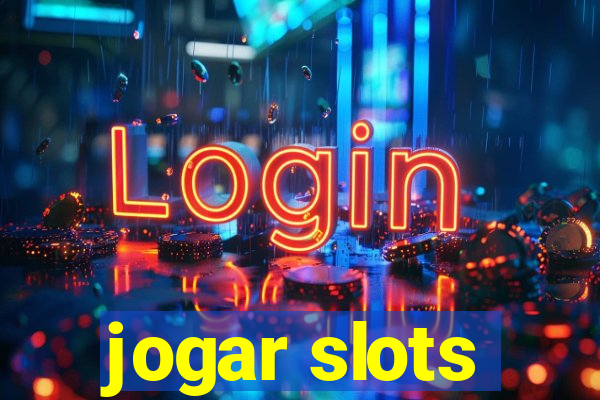 jogar slots