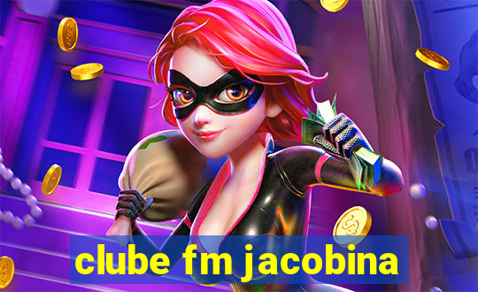 clube fm jacobina