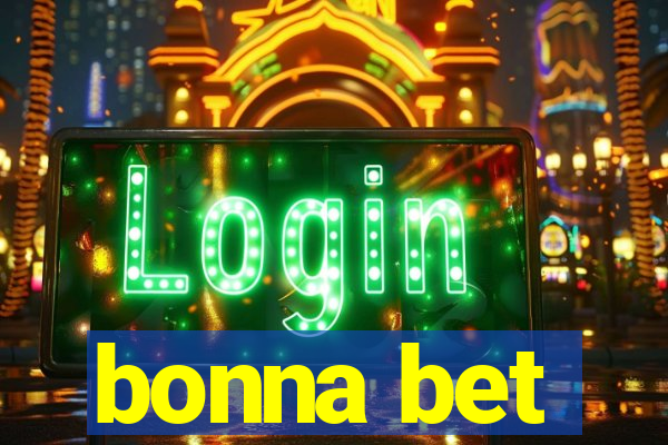 bonna bet