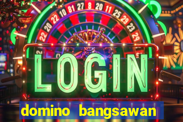 domino bangsawan apk terbaru