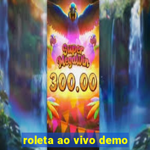 roleta ao vivo demo