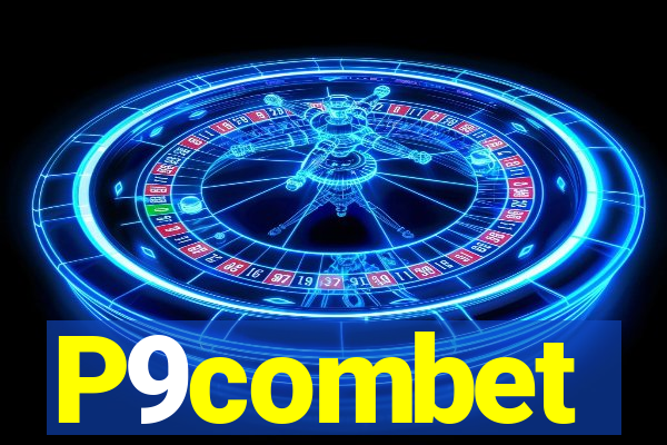 P9combet