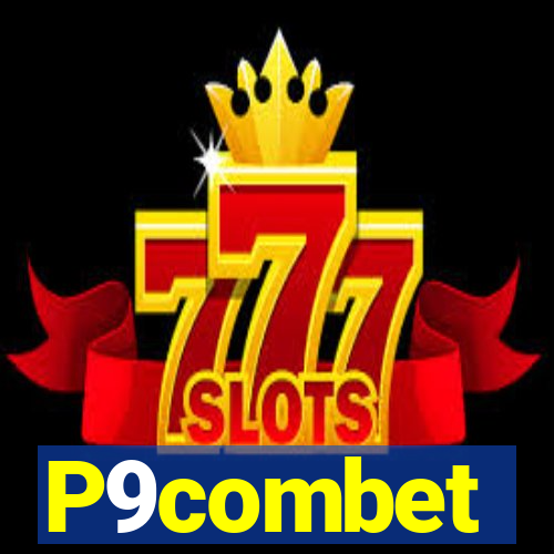 P9combet