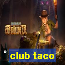 club taco