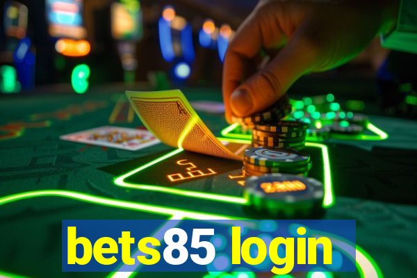 bets85 login