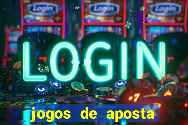 jogos de aposta que pode depositar qualquer valor