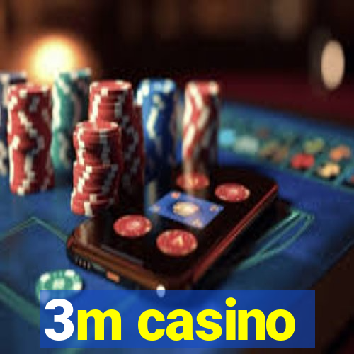 3m casino