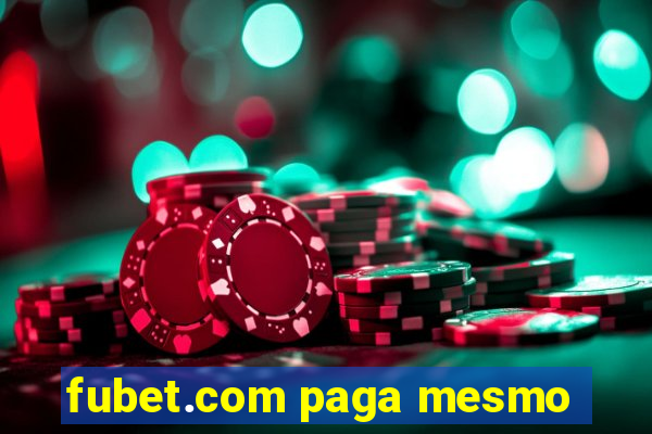 fubet.com paga mesmo