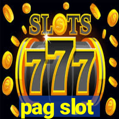 pag slot