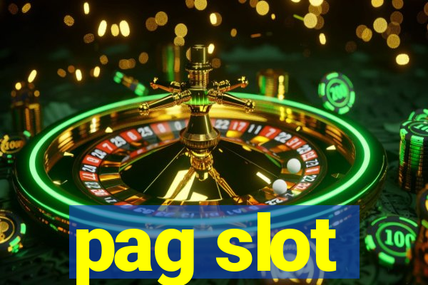 pag slot