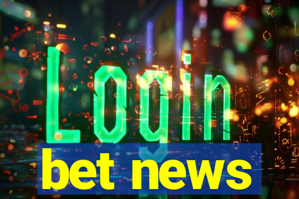 bet news