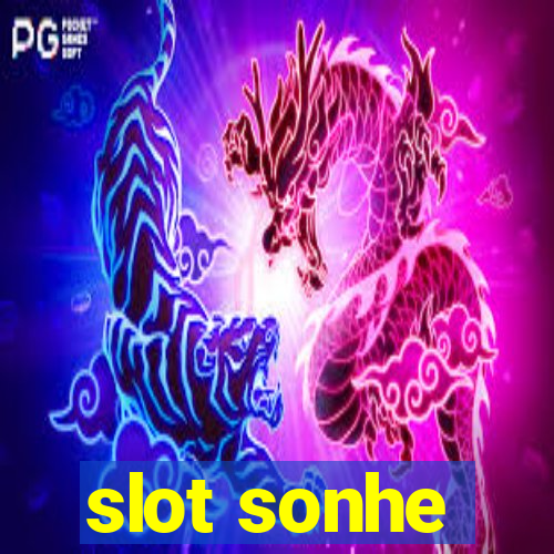 slot sonhe