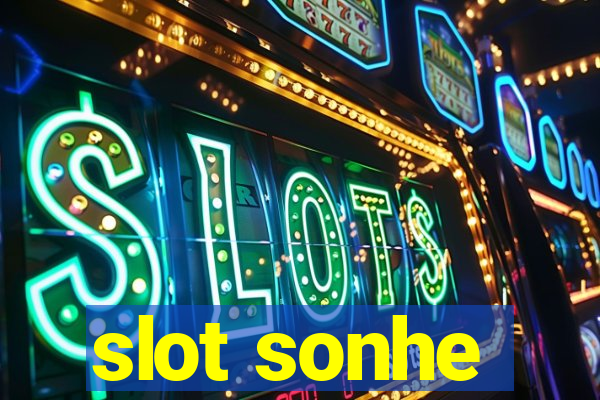 slot sonhe