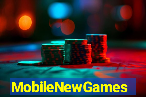 MobileNewGames