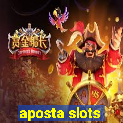 aposta slots