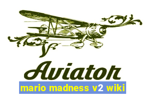 mario madness v2 wiki