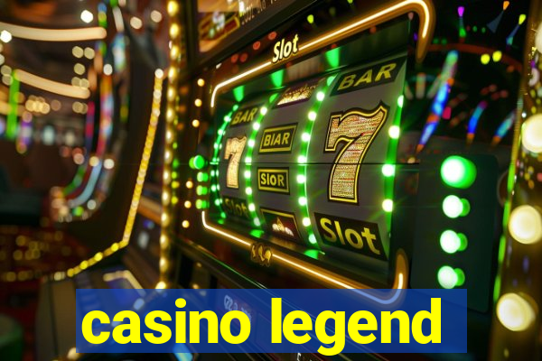 casino legend