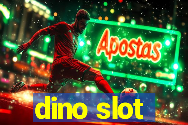 dino slot