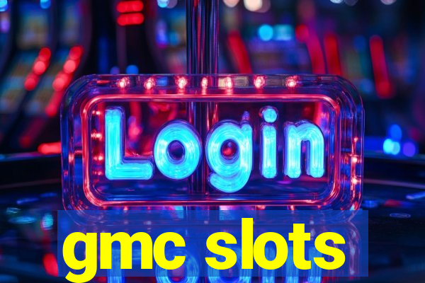 gmc slots