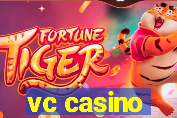 vc casino