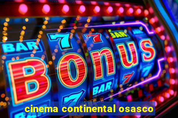 cinema continental osasco