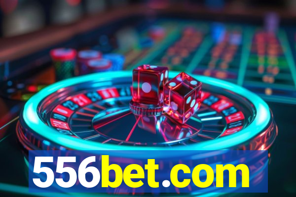 556bet.com