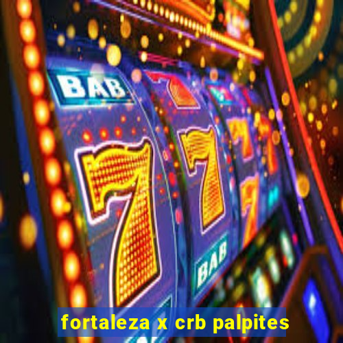 fortaleza x crb palpites