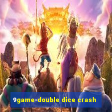 9game-double dice crash