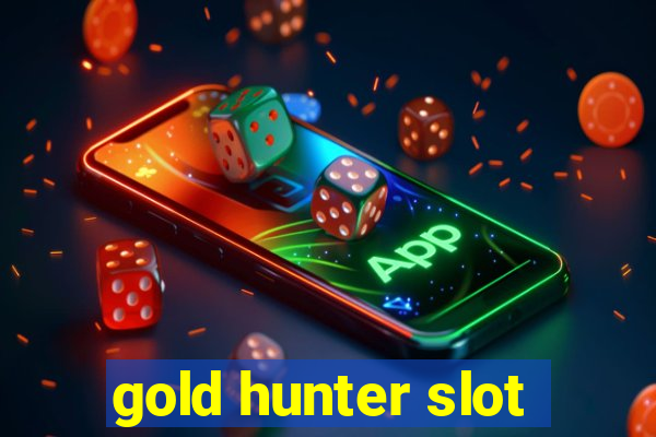 gold hunter slot