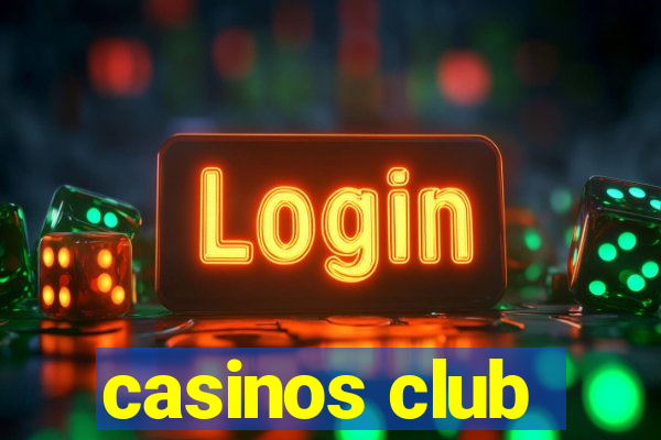 casinos club