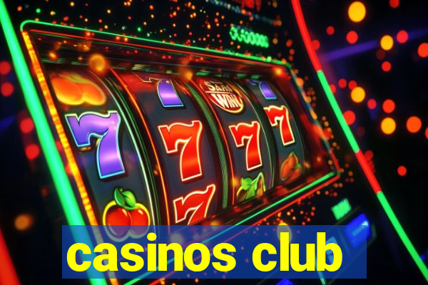 casinos club