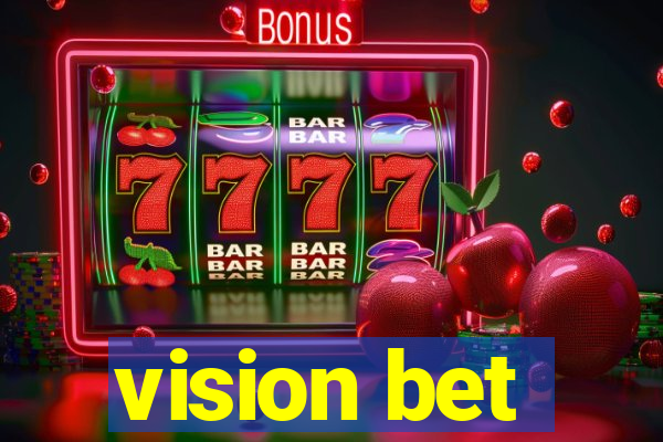 vision bet