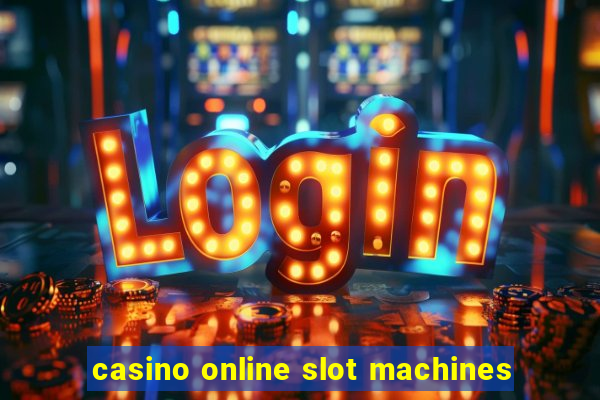 casino online slot machines