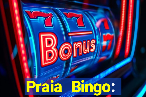 Praia Bingo: Videobingo Online