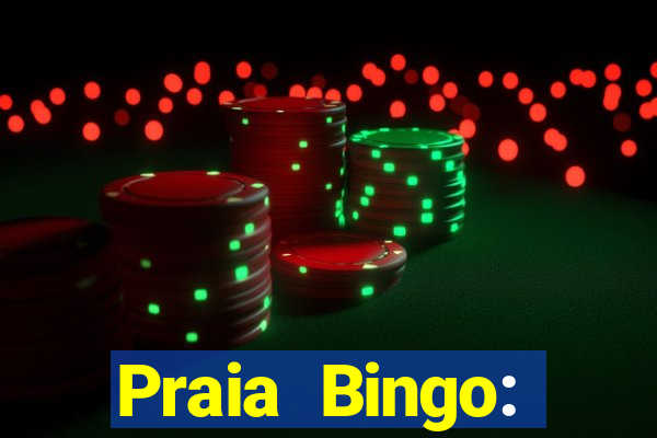 Praia Bingo: Videobingo Online