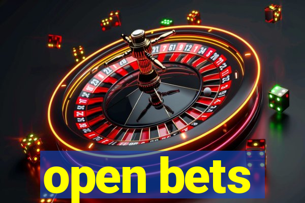 open bets