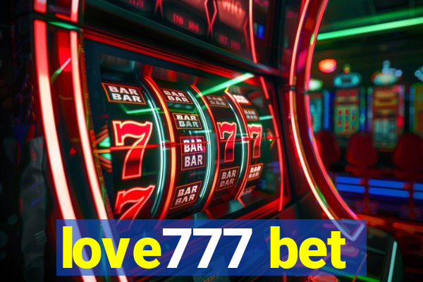 love777 bet